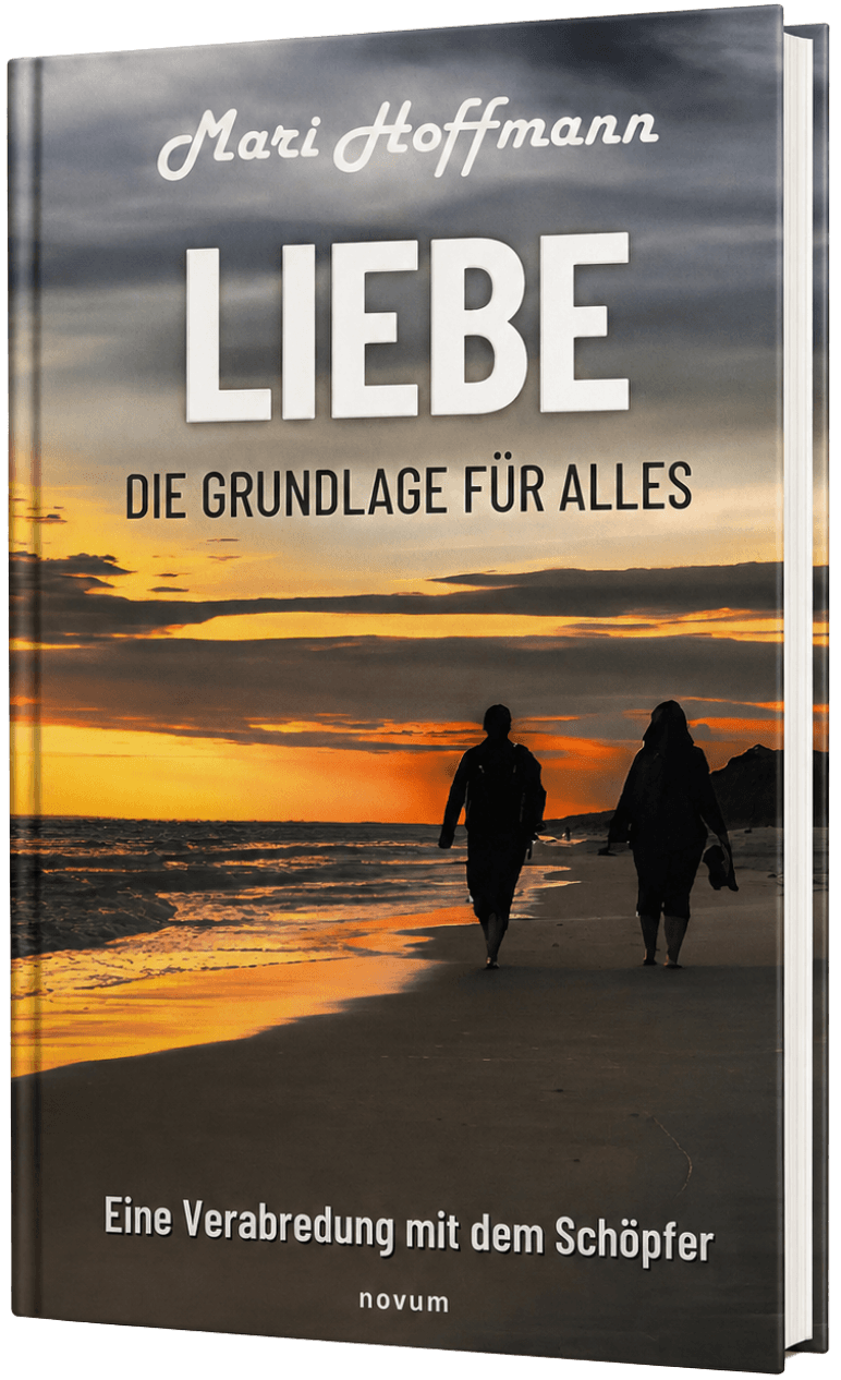 Buchcover 'Liebe, die Grundlage für alles' von Mari Hoffmann